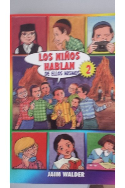 LOS NIÑOS HABLAN DE ELLOS MISMOS 2